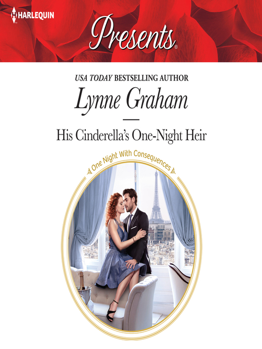 Title details for His Cinderella's One-Night Heir by Lynne Graham - Available